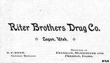 Riter Brothers Drug Company, Logan, Utah.